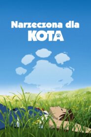 Narzeczona dla kota (2002) online