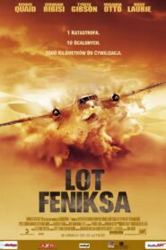 Lot Feniksa (2004) online