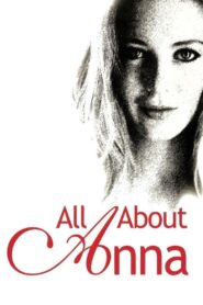 All About Anna (2005) online