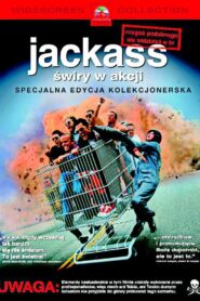 Jackass świry w akcji (2002) online