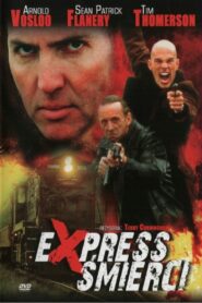 Ekspres śmierci (2002) online