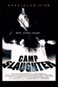 Camp Slaughter (2004) online