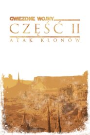 Gwiezdne wojny: część II – Atak klonów (2002) online