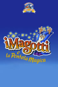 I Magotti e la Pentola Magica (2001) online