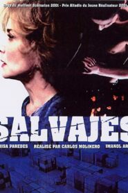 Salvajes (2001) online