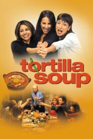 Tortilla Soup (2001) online