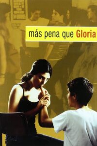 Más pena que gloria (2001) online