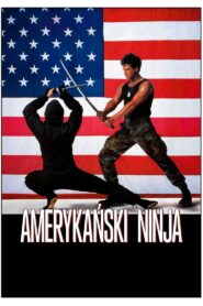 Amerykański Ninja (1985) online