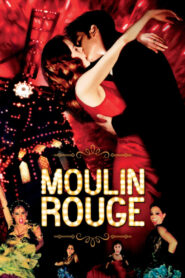 Moulin Rouge! (2001) online