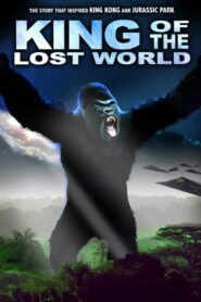 King of the Lost World (2005) online