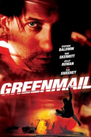 Greenmail (2002) online