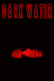 Dark Water (2001) online