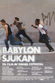 Babylonsjukan (2004) online