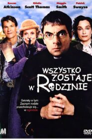 Wszystko zostaje w rodzinie (2005) online