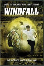 Windfall (2002) online