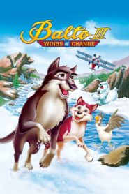 Balto 3: Wicher Zmian (2004) online