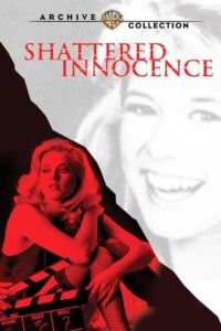 Shattered Innocence (1988) online