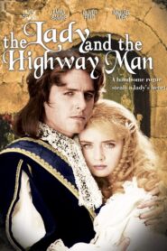 The Lady and the Highwayman (1988) online