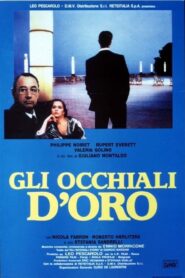 Gli occhiali d’oro (1987) online