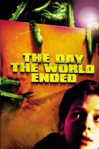 The Day the World Ended (2001) online