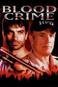 Blood Crime (2002) online