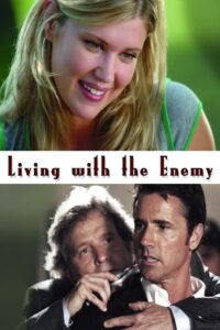 Living with the Enemy (2005) online