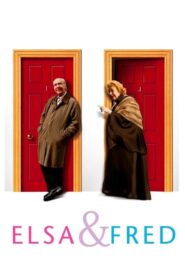 Elsa y Fred (2005) online