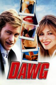 Dawg (2002) online