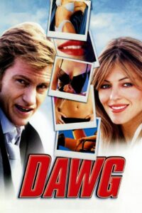 Dawg (2002) online