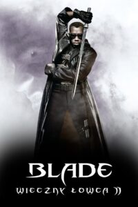 Blade: Wieczny Łowca II (2002) online