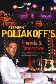 Friends & Crocodiles (2005) online