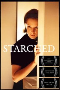 Starched (2001) online