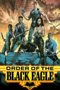 The Order of the Black Eagle (1987) online