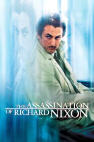 The Assassination of Richard Nixon (2004) online