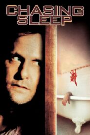 Chasing Sleep (2001) online