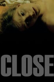 Close (2004) online