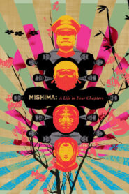 Mishima: A Life in Four Chapters (1985) online