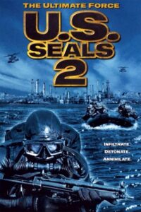 U.S. Seals II: The Ultimate Force (2001) online