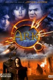 Ark (2005) online