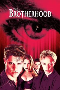 The Brotherhood (2001) online