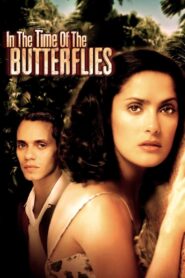 In the Time of the Butterflies (2001) online