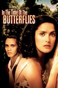 In the Time of the Butterflies (2001) online