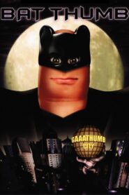 Bat Thumb (2001) online