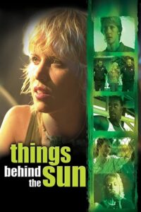 Things Behind the Sun (2001) online