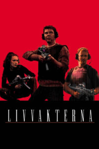 Livvakterna (2001) online