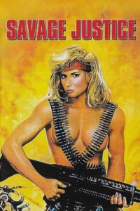 Savage Justice (1988) online