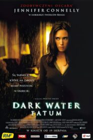 Dark Water – Fatum (2005) online