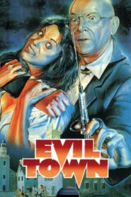 Evil Town (1987) online