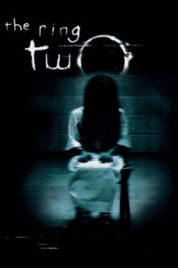 The Ring 2 (2005) online