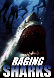 Raging Sharks (2005) online